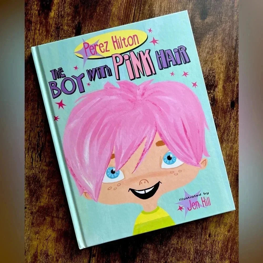 Celebra Children’s Book | The Boy With Pink Hair book, by Perez Hilton